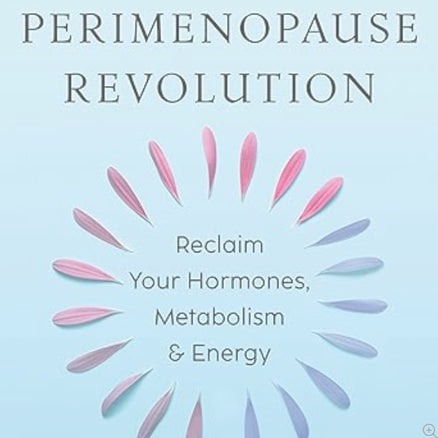 The Perimenopause Revolution: Reclaim Your Hormones, Metabolism & Energy  Mariza Snyder (J. ANGIELSKI)
