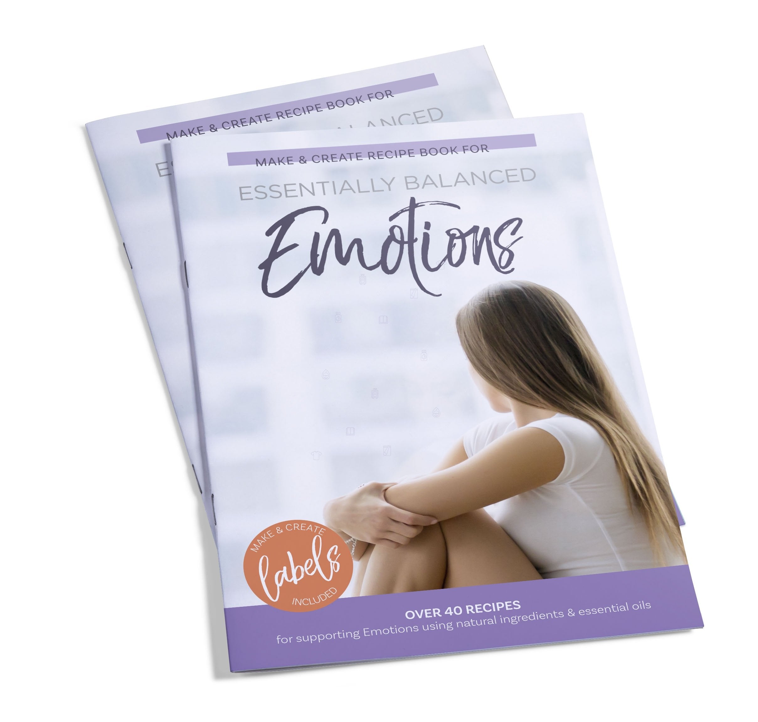 Essentially Balanced Emotions Make & Create Recipe Book with Trish Nash (includes over 40 labels)